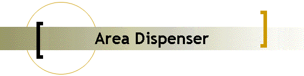 Area Dispenser